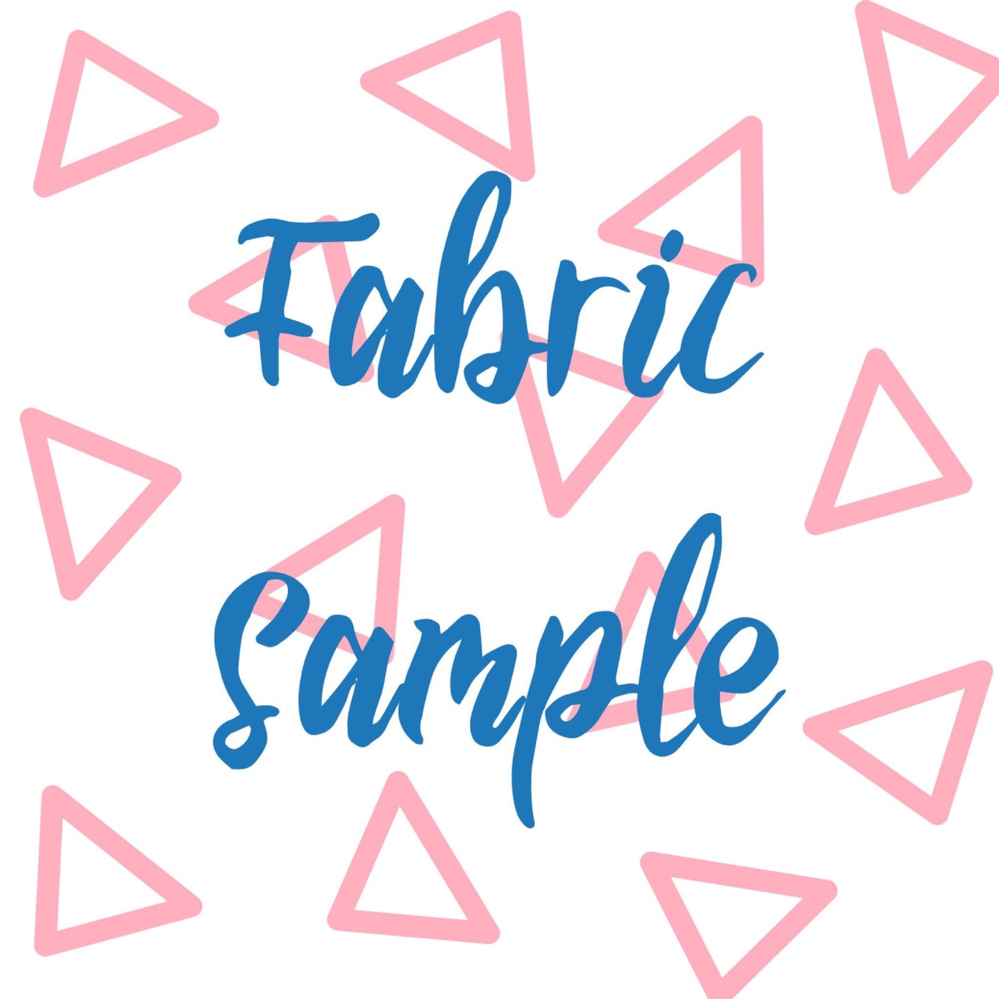 Grab a sample of fabric